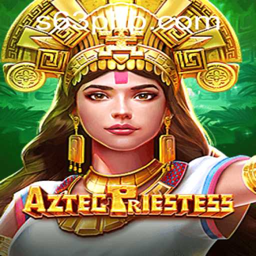 Unveiling the Mystical World of AztecPriestess: A New Gaming Phenomenon