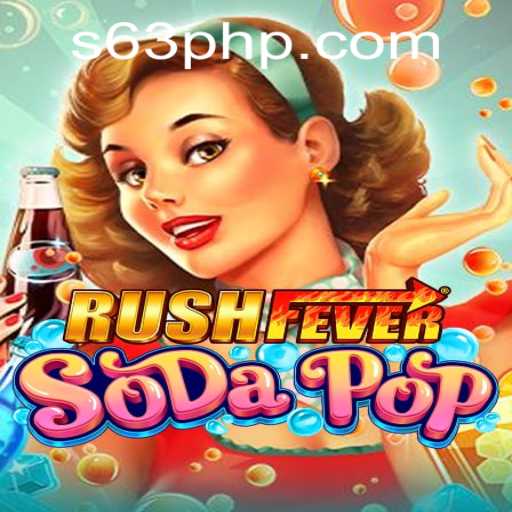 Experience the Thrills of RushFeverSodaPop: Dive into a World of Sweet Challenges