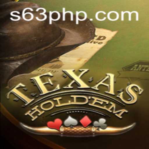 Mastering Texas Hold'em: A Comprehensive Guide with 63PHP Insights